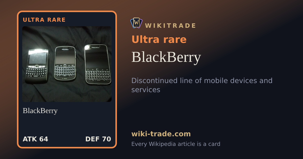 BlackBerry — Ultra rare card