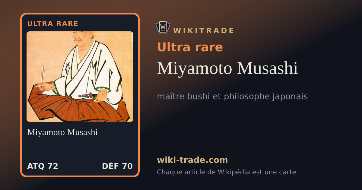 Miyamoto Musashi — carte Ultra rare