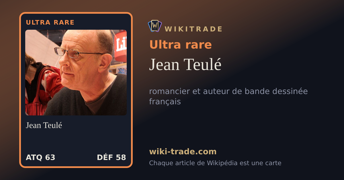 Jean Teulé — carte Ultra rare