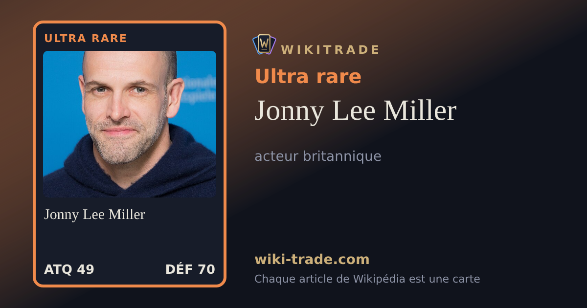Jonny Lee Miller — carte Ultra rare