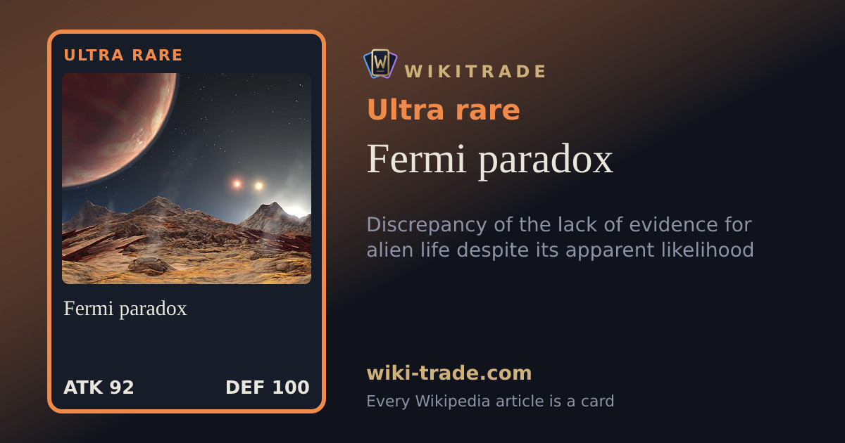 Fermi paradox — Ultra rare card