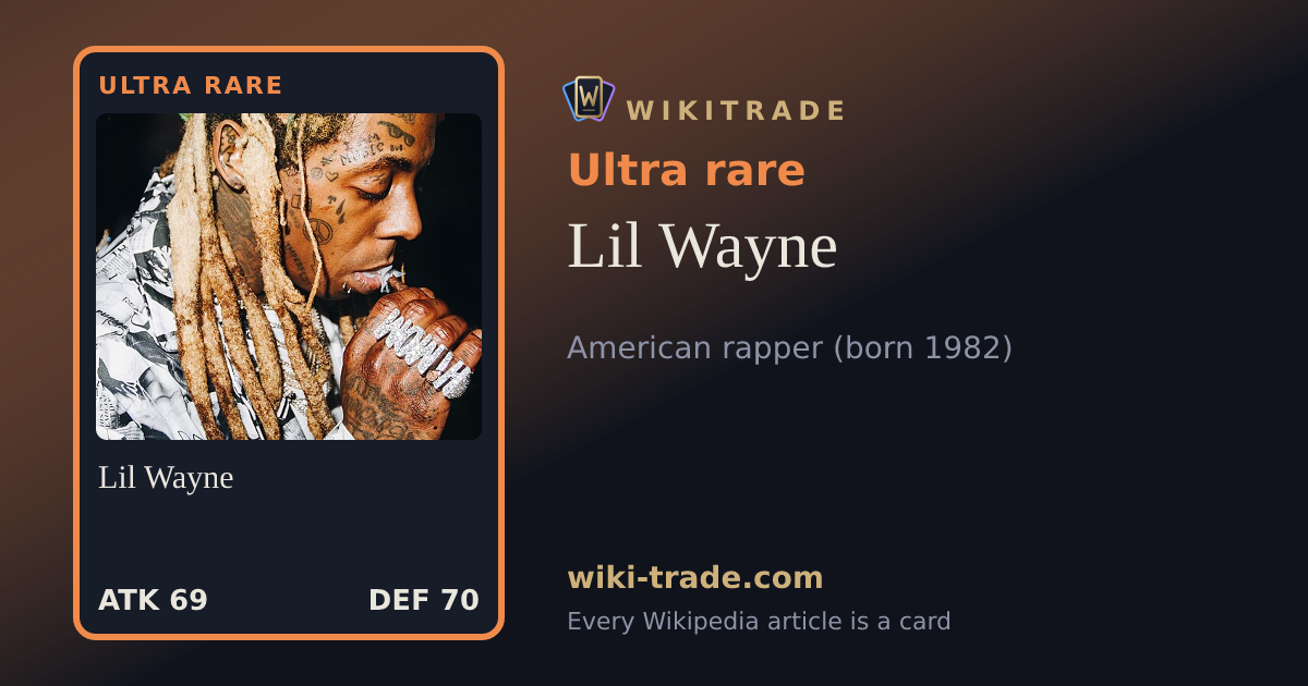 Lil Wayne — Ultra rare card