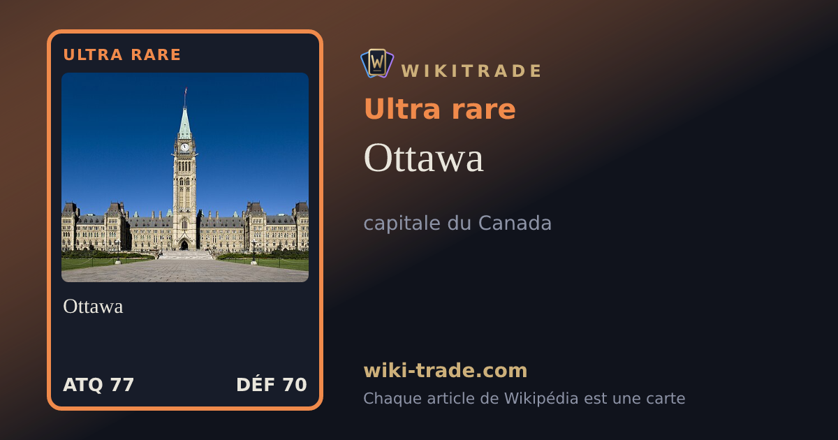 Ottawa — carte Ultra rare