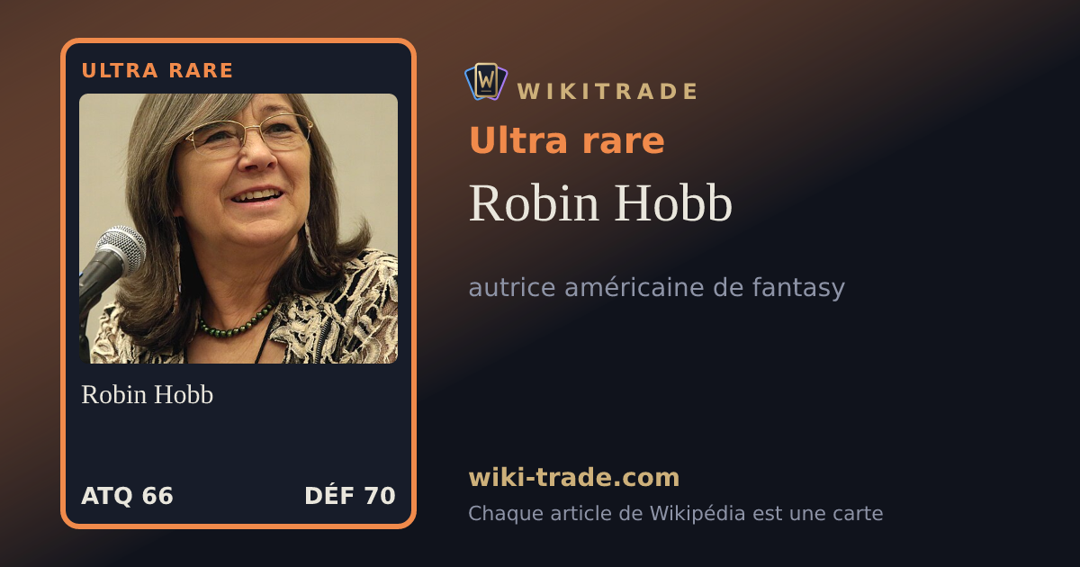 Robin Hobb — carte Ultra rare
