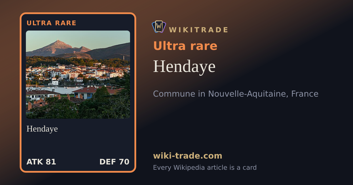 Hendaye — Ultra rare card