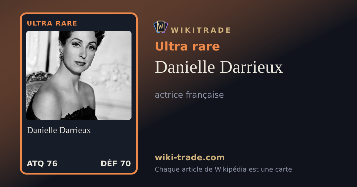 Danielle Darrieux — carte Ultra rare