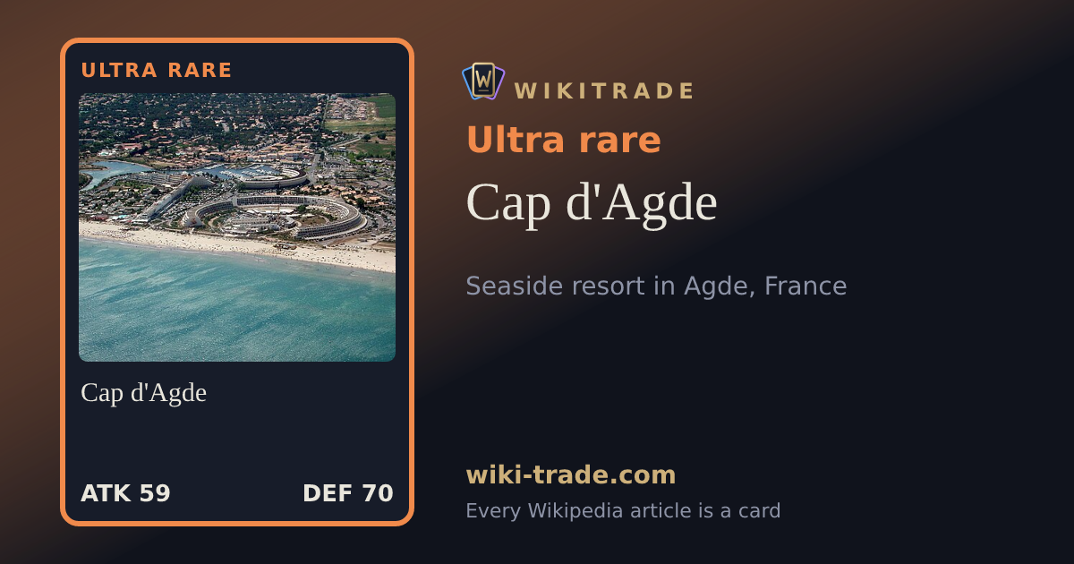 Cap d'Agde — Ultra rare card