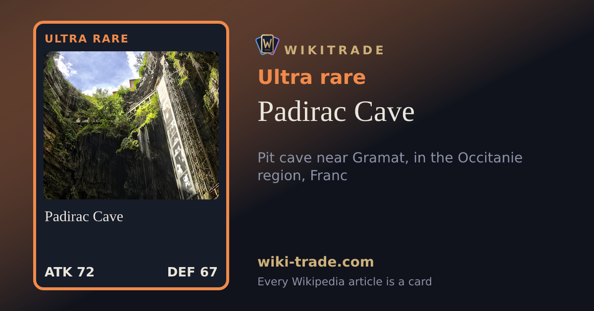 Padirac Cave — Ultra rare card