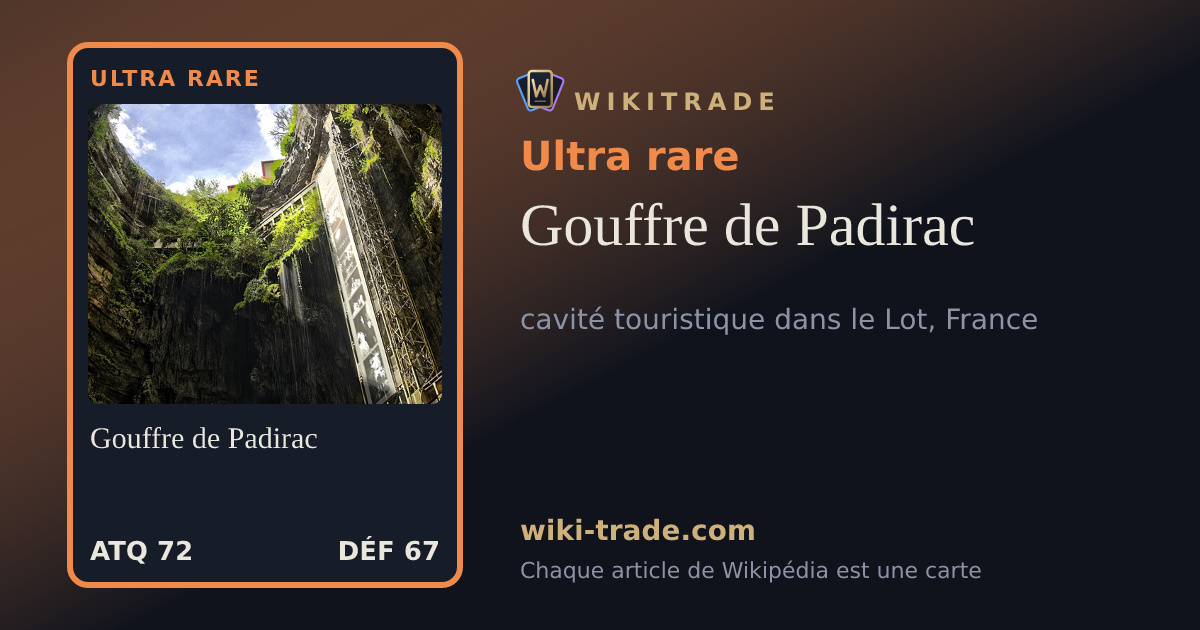Gouffre de Padirac — carte Ultra rare
