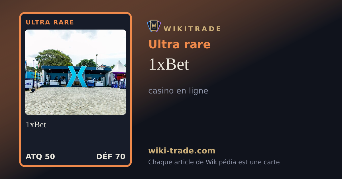 1xBet — carte Ultra rare