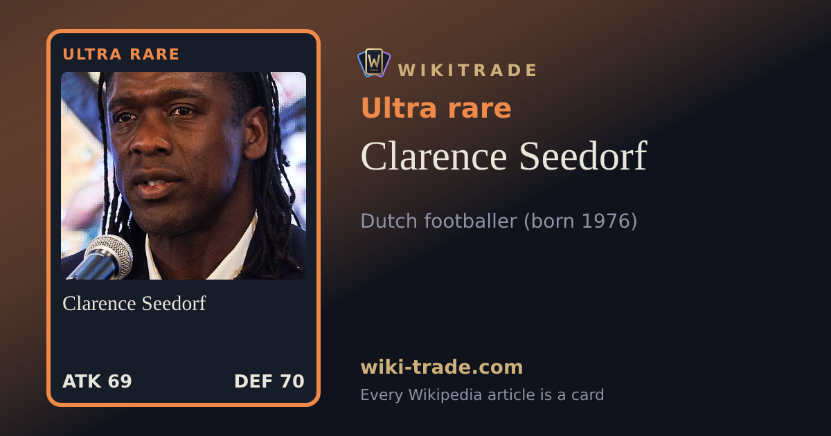 Clarence Seedorf — Ultra rare card