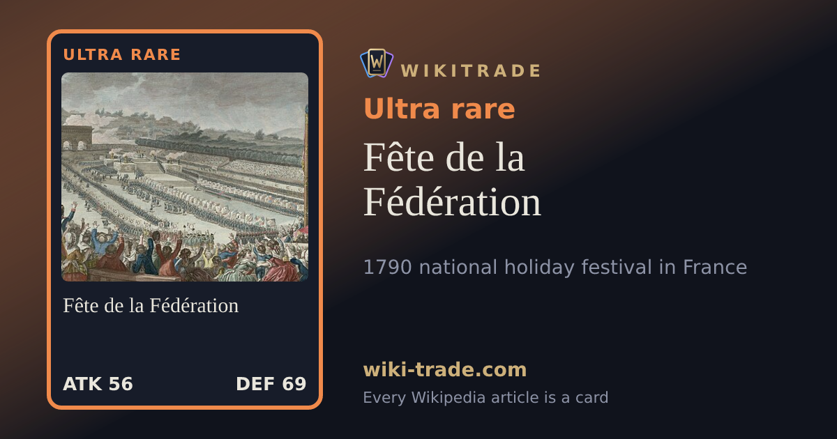 Fête de la Fédération — Ultra rare card
