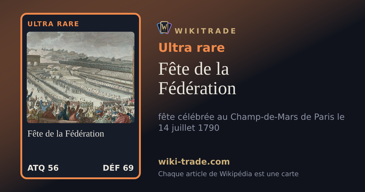 Fête de la Fédération — carte Ultra rare
