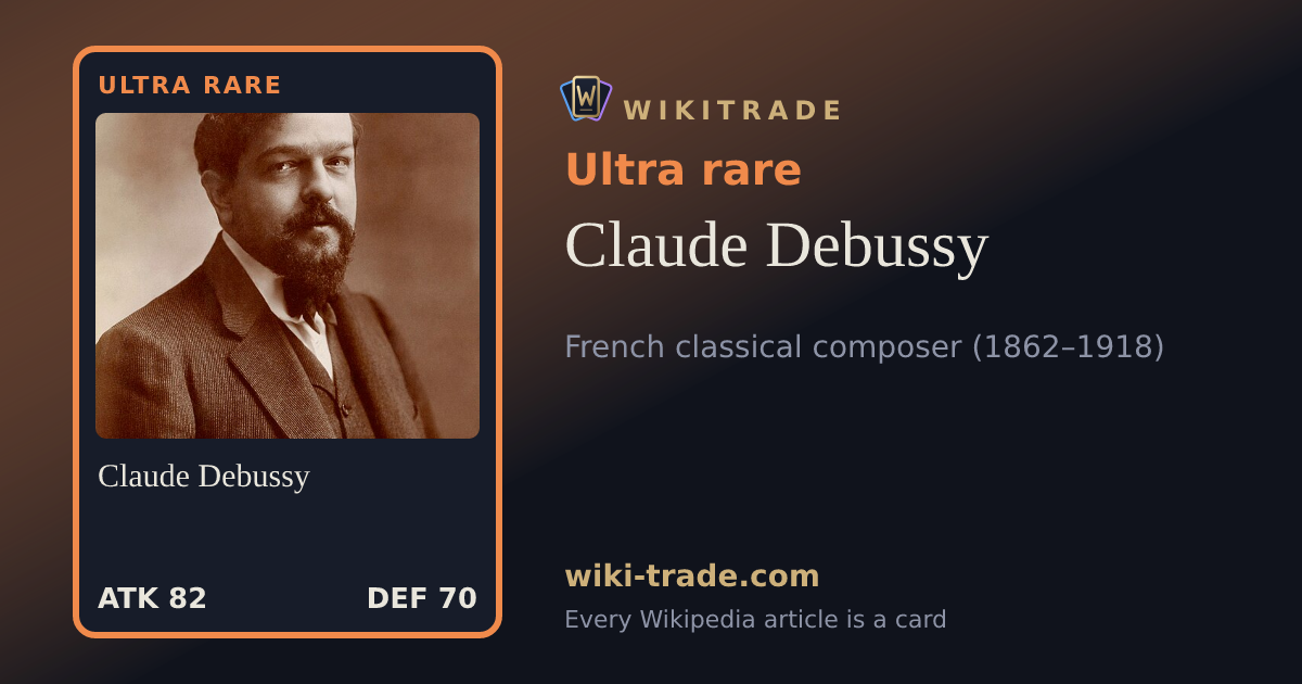 Claude Debussy — Ultra rare card