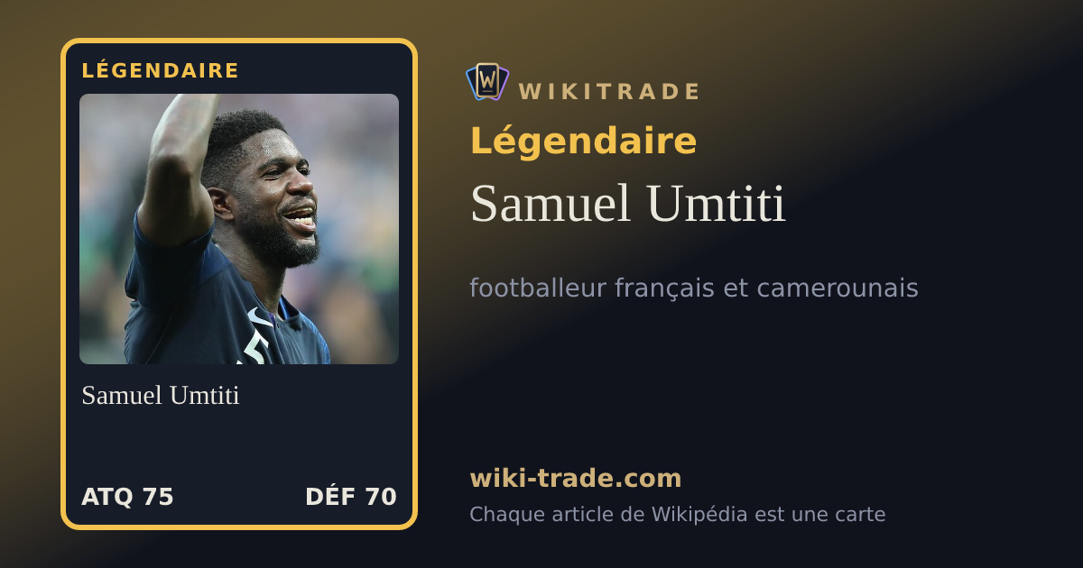 Samuel Umtiti — carte Légendaire