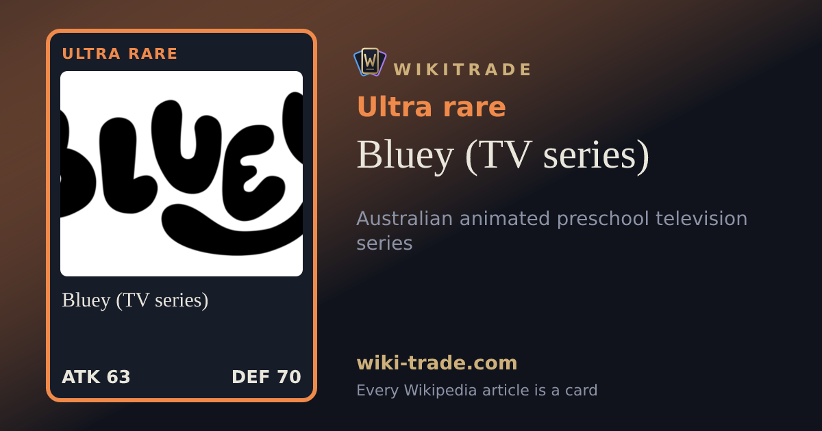 Bluey (TV series) — Ultra rare card