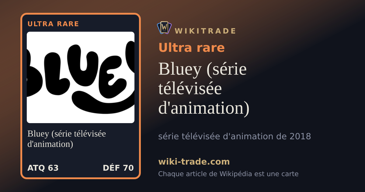 Bluey (série télévisée d'animation) — carte Ultra rare
