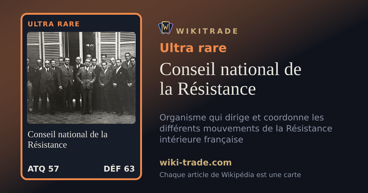 Conseil national de la Résistance — carte Ultra rare