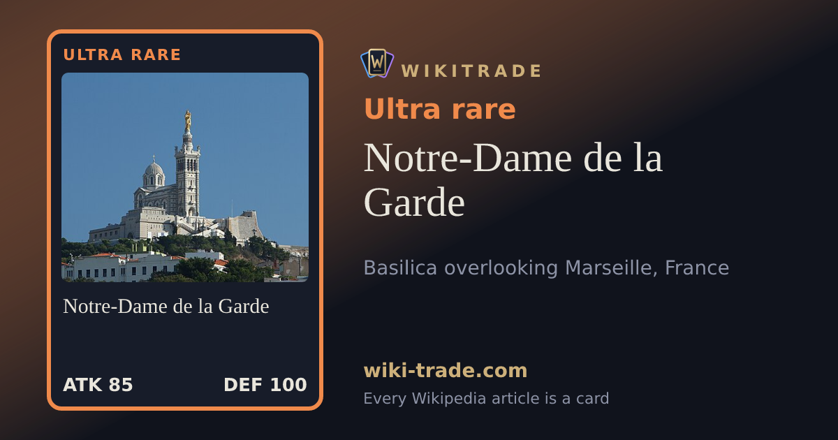 Notre-Dame de la Garde — Ultra rare card