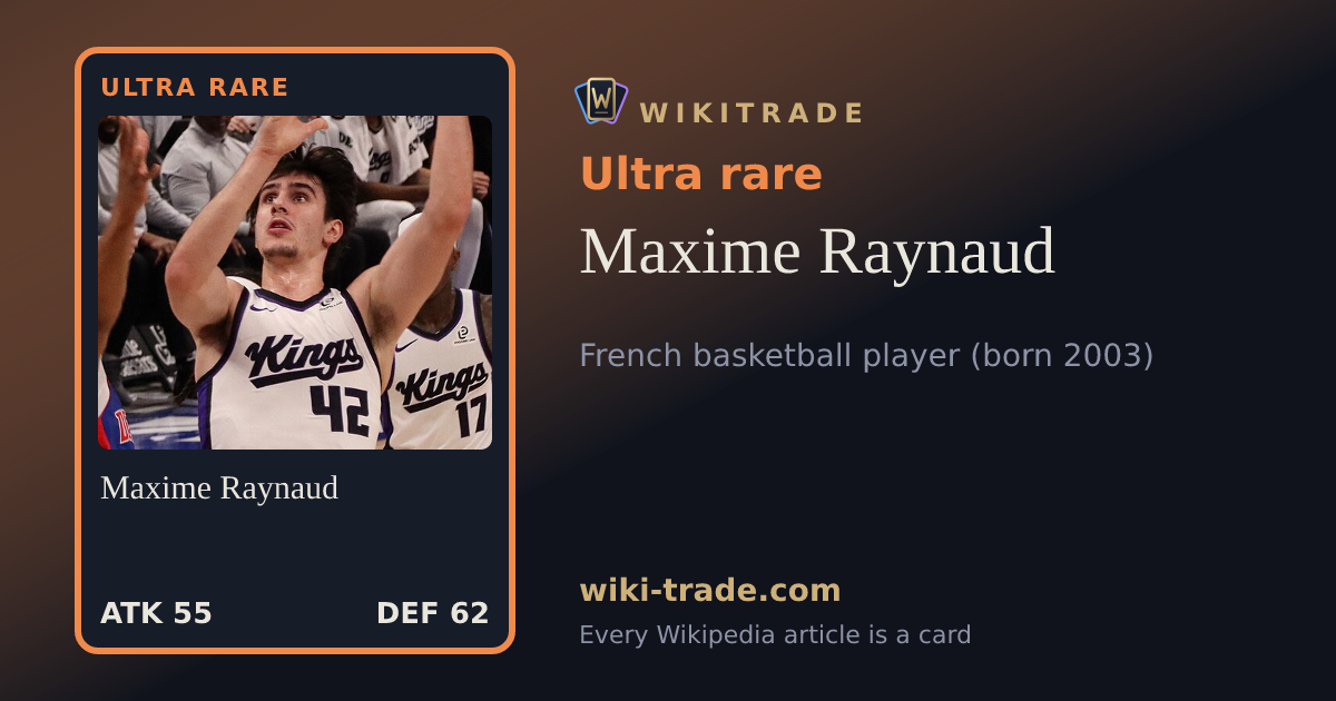 Maxime Raynaud — Ultra rare card