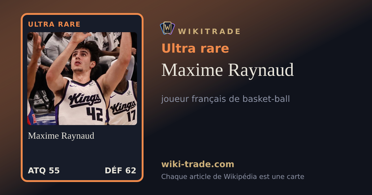 Maxime Raynaud — carte Ultra rare