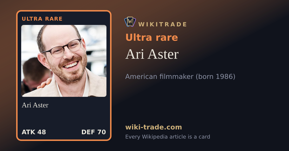Ari Aster — Ultra rare card