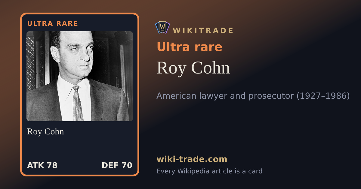 Roy Cohn — Ultra rare card