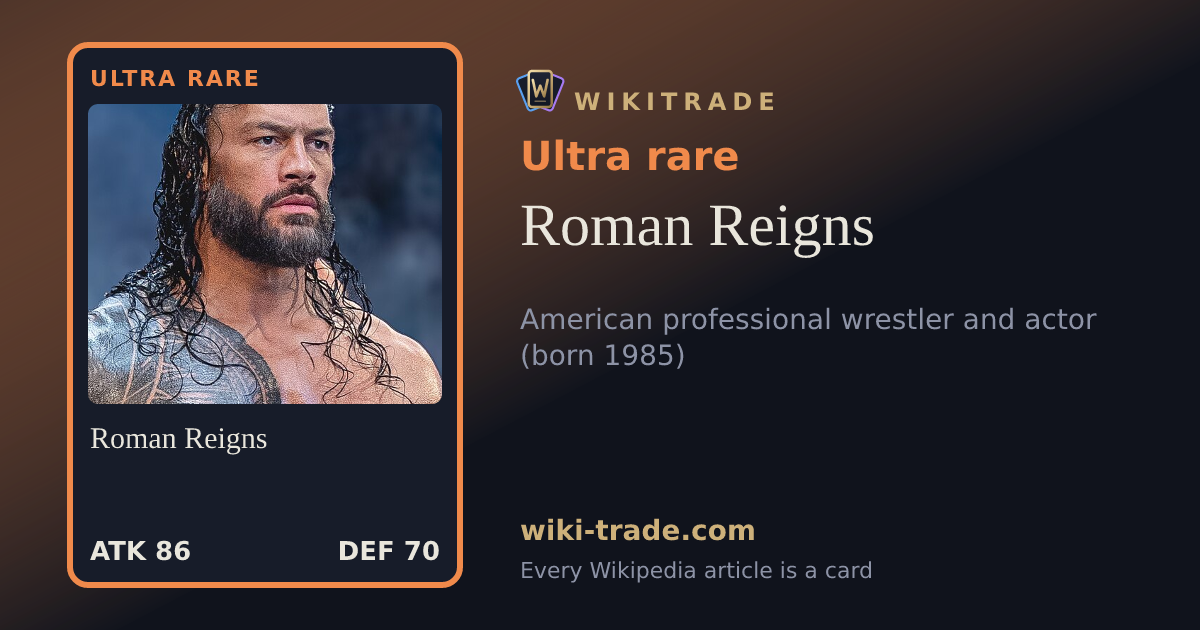 Roman Reigns — Ultra rare card