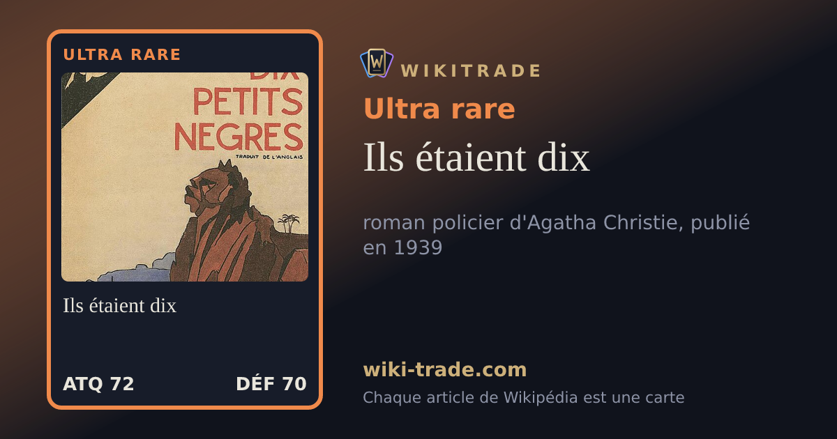 Ils étaient dix — carte Ultra rare