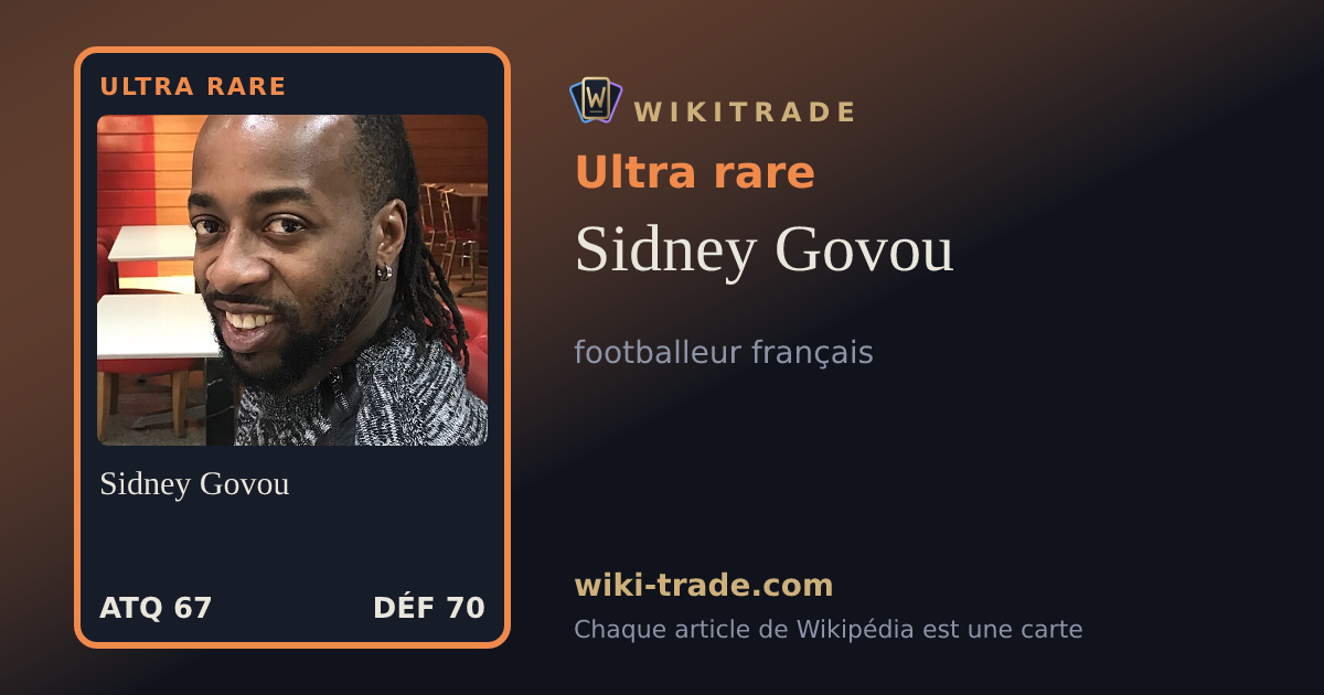 Sidney Govou — carte Ultra rare