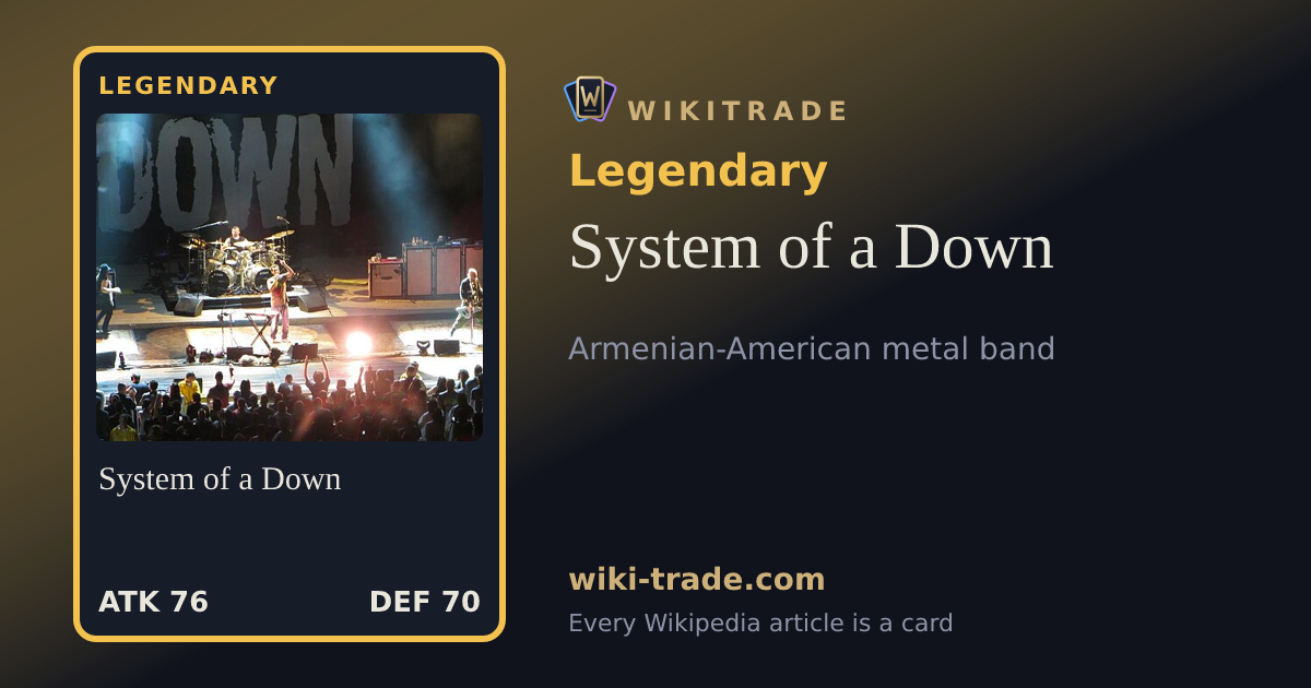 System of a Down — Legendary card