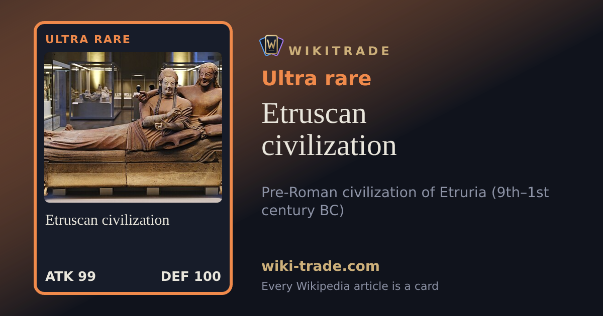 Etruscan civilization — Ultra rare card