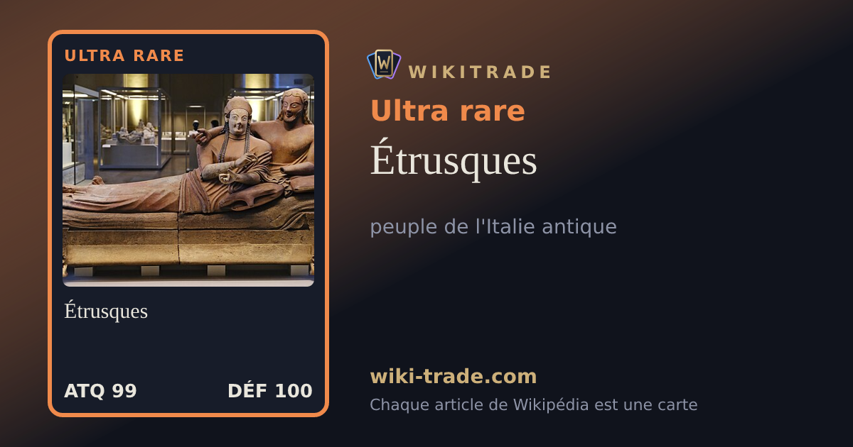 Étrusques — carte Ultra rare
