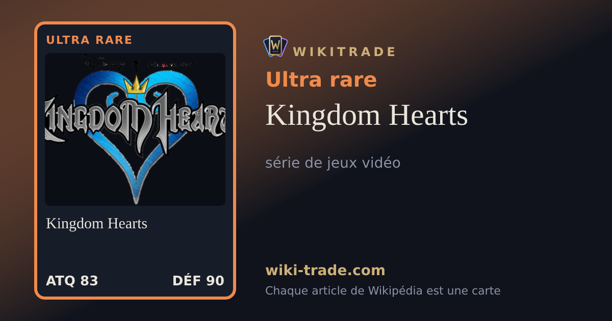 Kingdom Hearts — carte Ultra rare