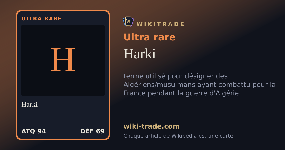 Harki — carte Ultra rare