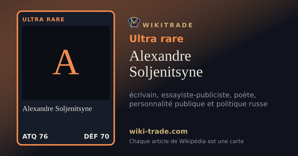 Alexandre Soljenitsyne — carte Ultra rare