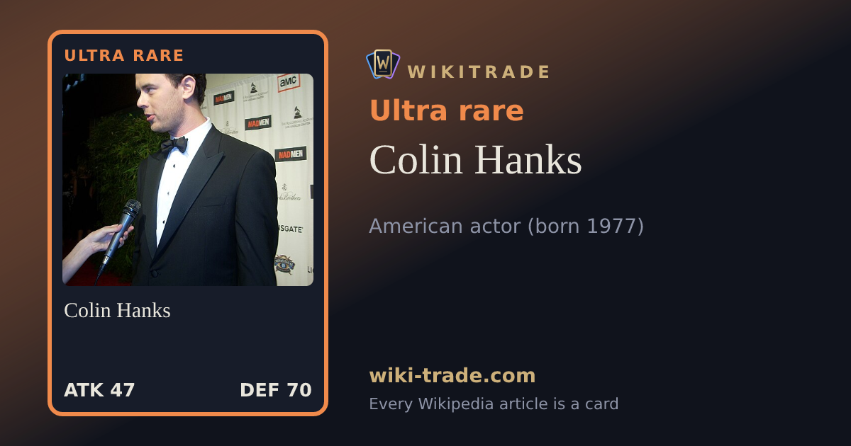 Colin Hanks — Ultra rare card