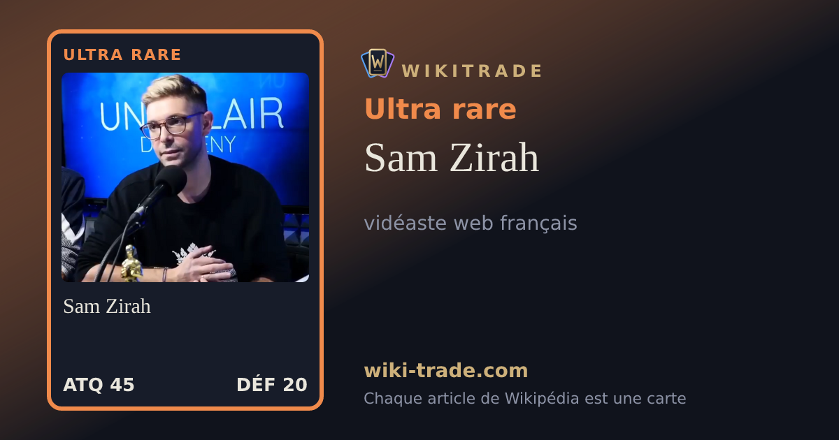 Sam Zirah — carte Ultra rare