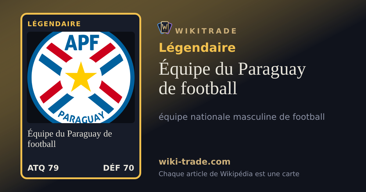 Équipe du Paraguay de football — carte Légendaire