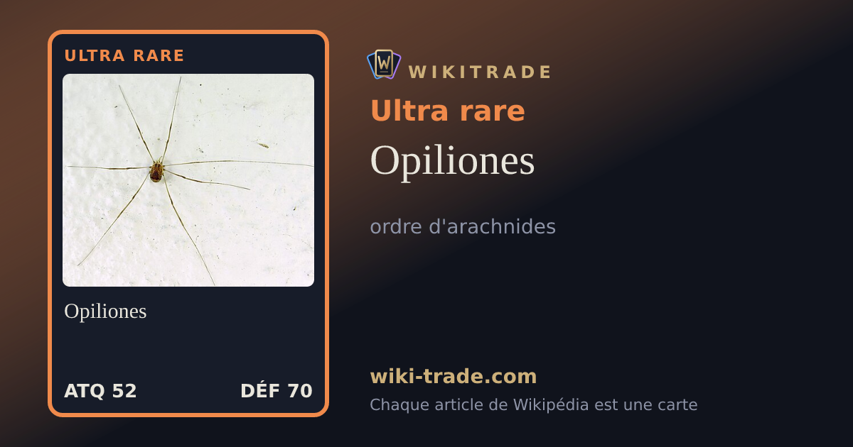 Opiliones — carte Ultra rare