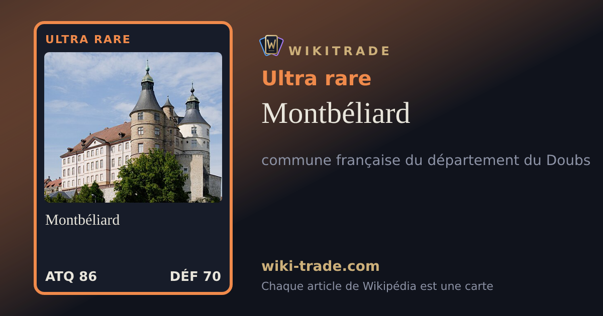 Montbéliard — carte Ultra rare