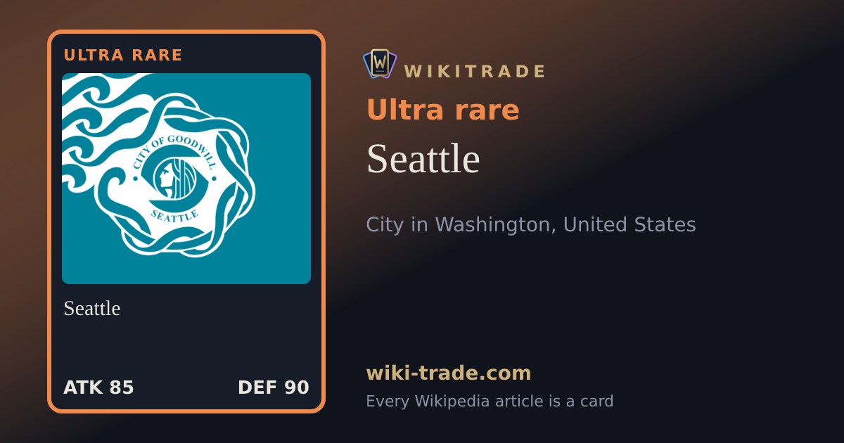 Seattle — Ultra rare card