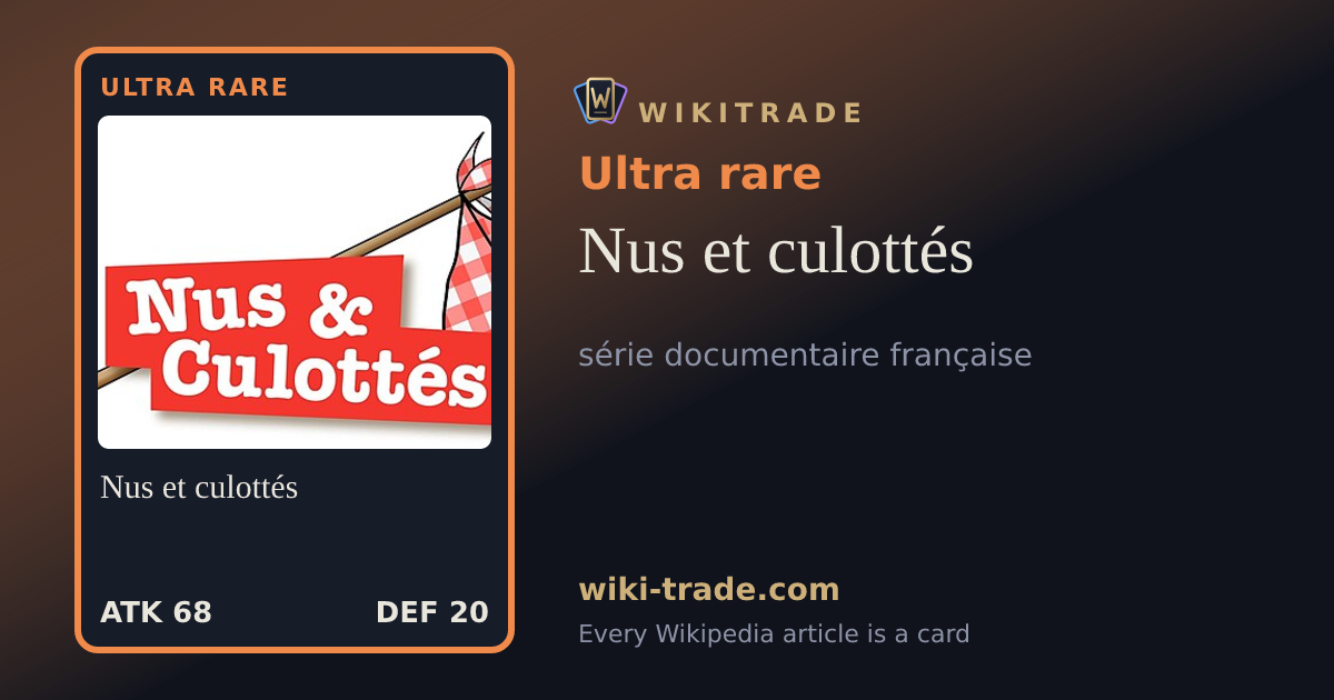 Nus et culottés — Ultra rare card