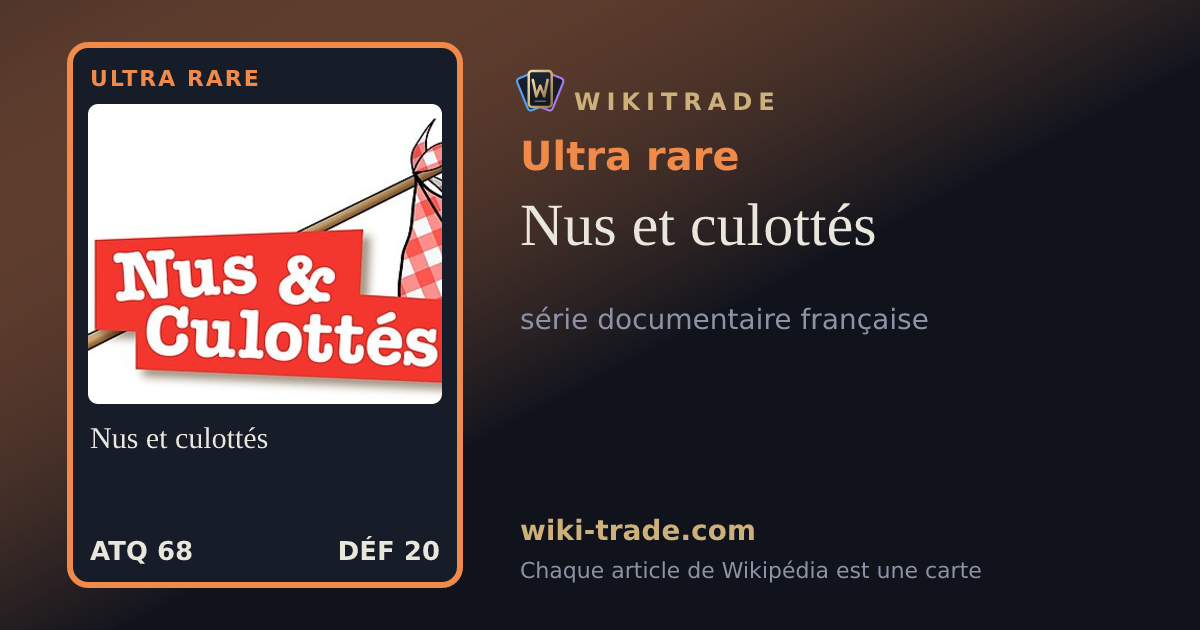Nus et culottés — carte Ultra rare