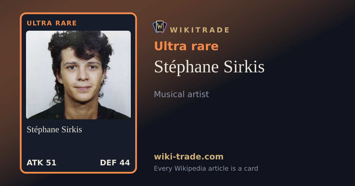 Stéphane Sirkis — Ultra rare card