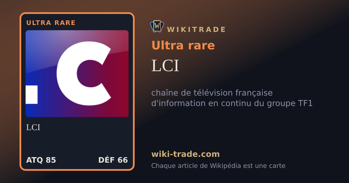LCI — carte Ultra rare