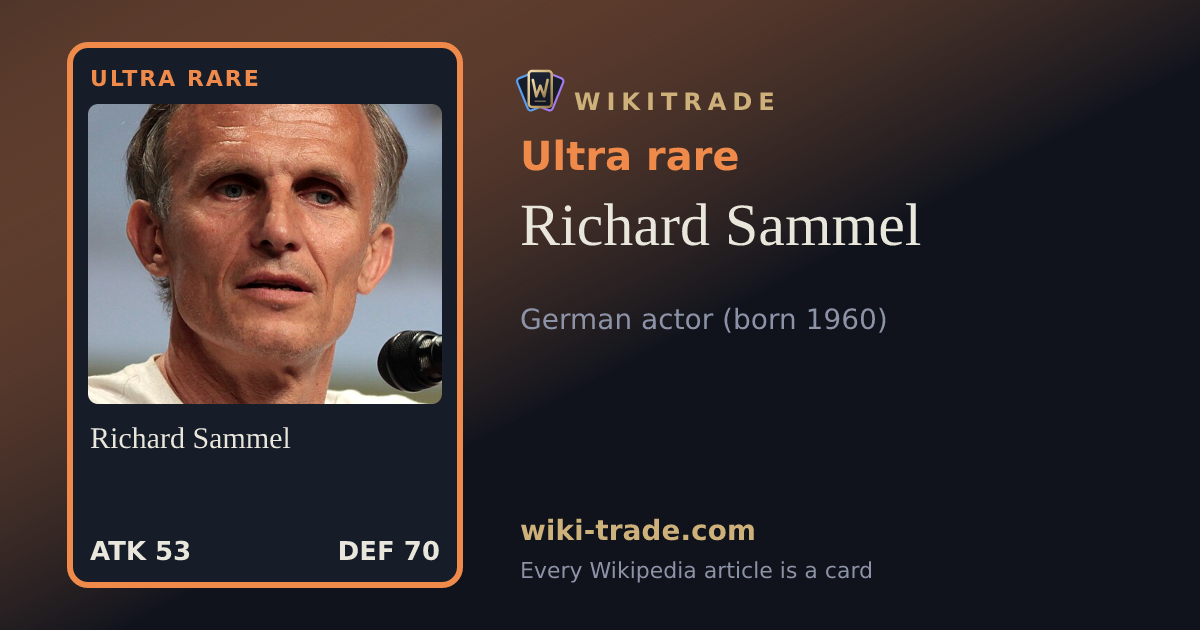Richard Sammel — Ultra rare card