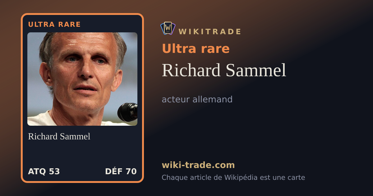 Richard Sammel — carte Ultra rare