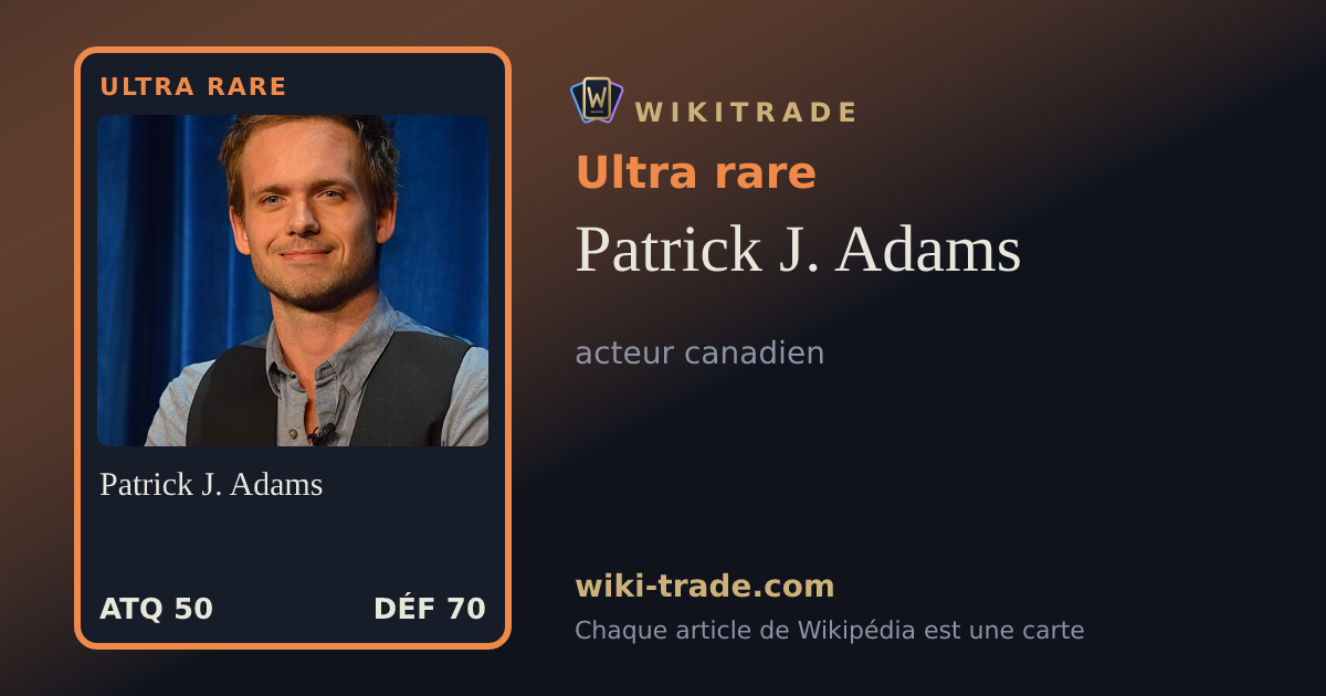 Patrick J. Adams — carte Ultra rare