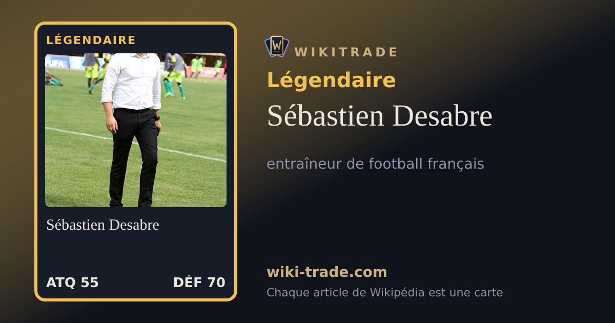 Sébastien Desabre — carte Légendaire